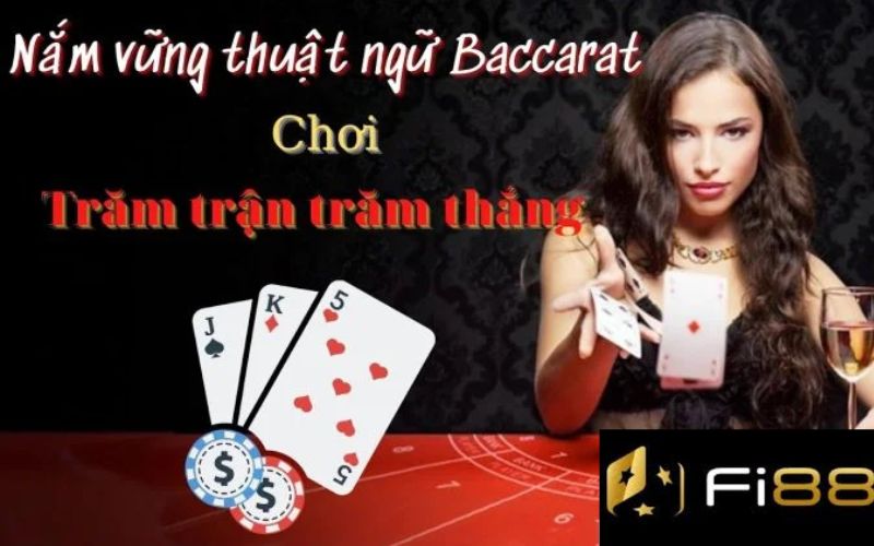 Thủ thuật chơi baccarat luôn thắng