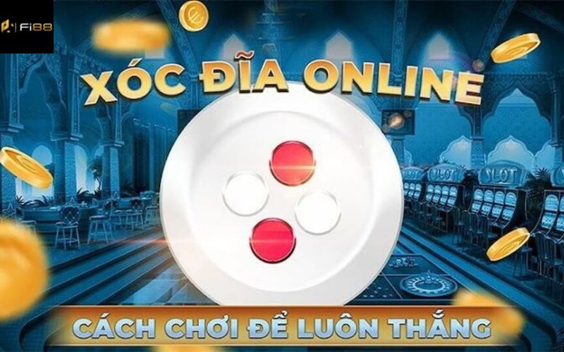 Hướng dẫn chơi xóc đĩa online đơn giản dễ hiểu