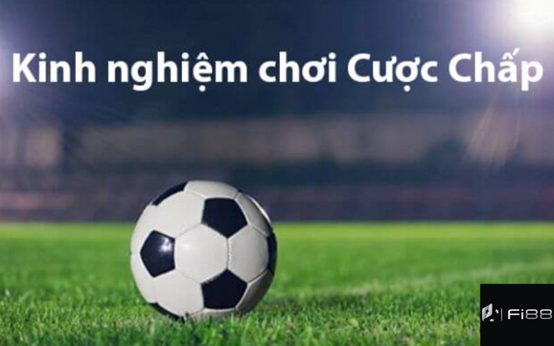 Chiến thuật chơi kèo cược bóng đá